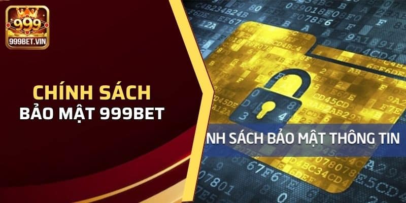 Chính Sách Bảo Mật 999BET - Đảm Bảo An Toàn Cho Hội Viên Mỗi Ngày 2 Chính sách bảo vệ tài khoản người chơi chuẩn